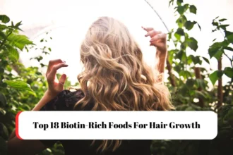 Top 18 Biotin-Rich Foods For Hair Growth