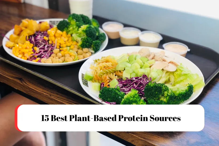 15 Best Plant-Based Protein Sources