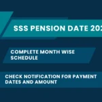 SSS Pension Date 2024: Complete Month Wise Schedule, Payment Dates and Amount